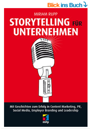 Storytelling für Unternehmen, Storytelling Buch