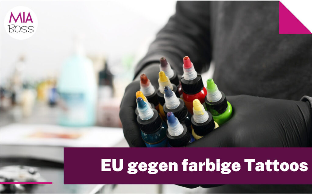 EU gegen farbige Tattoos