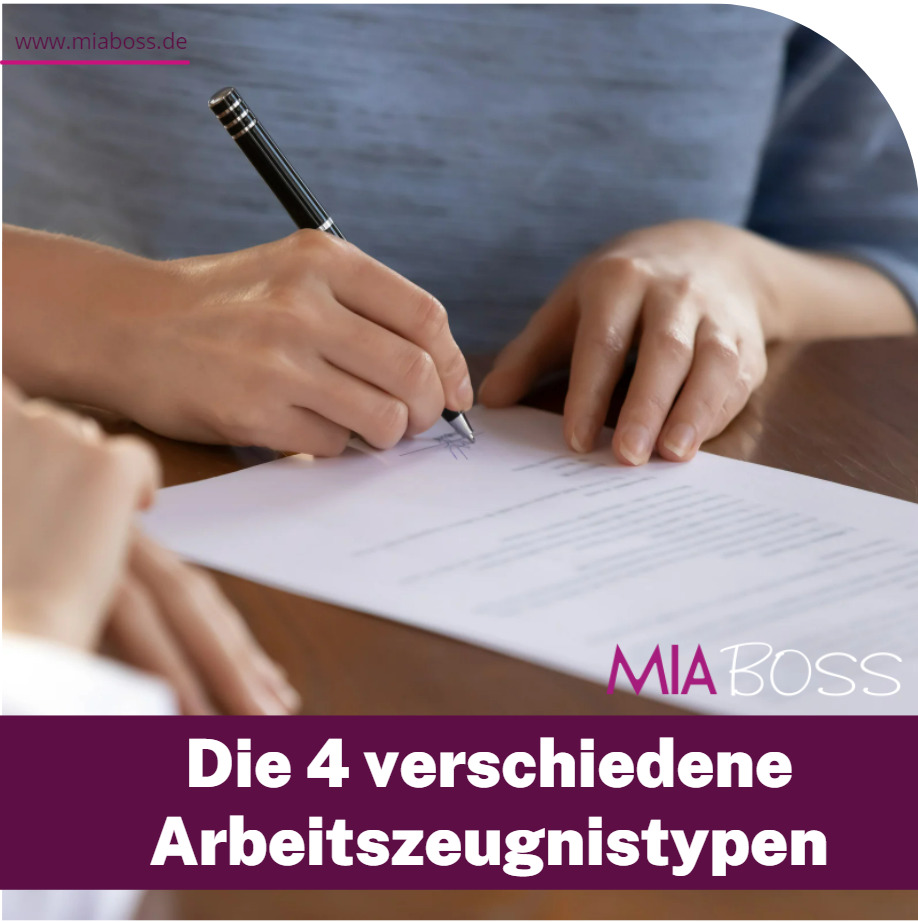 4 verschiedene Arbeitszeugnistypen