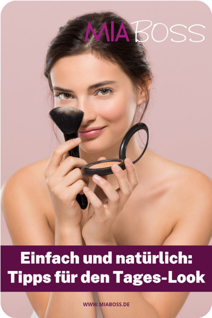 Natürlicher Tage-look tipps