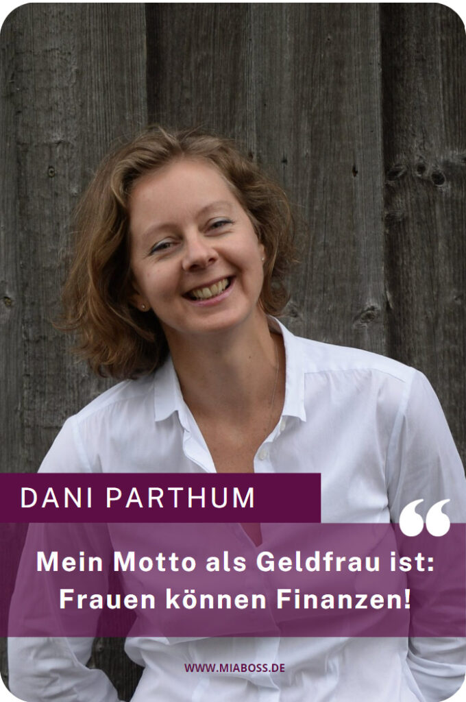 Dani Parthum Frauen und Finanzen