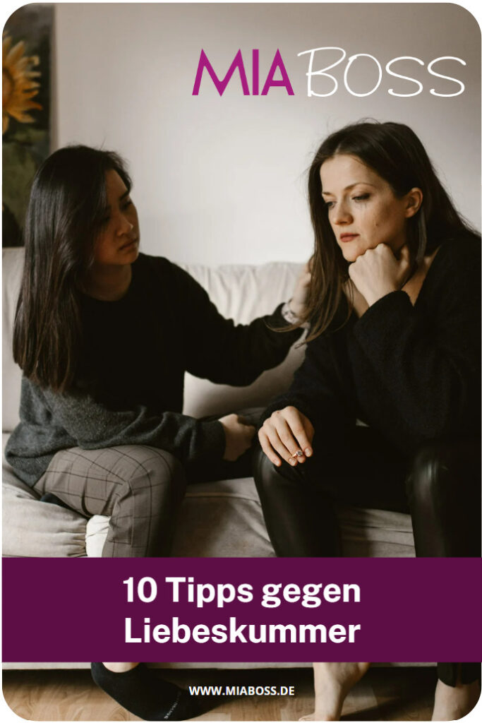 10 Tipps gegen Liebeskummer