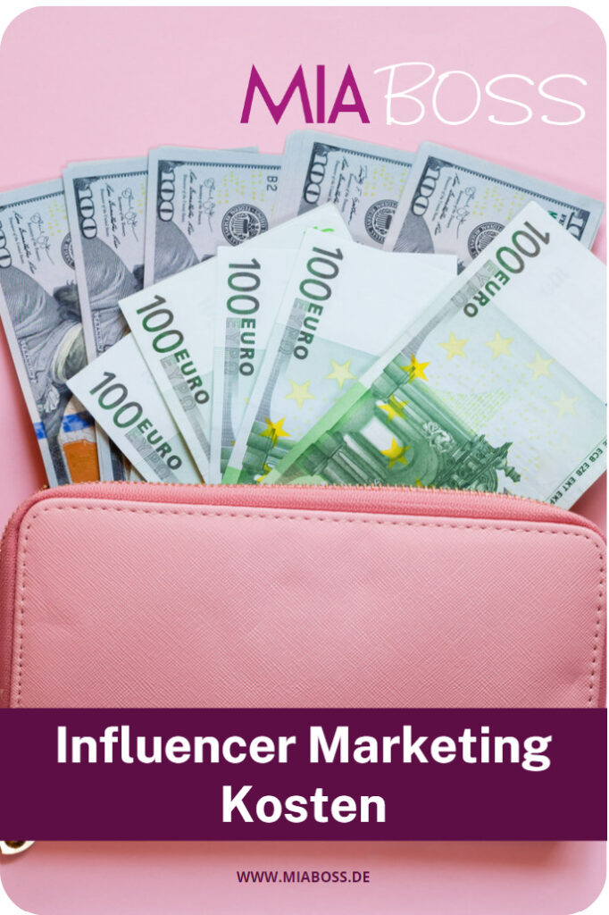 Influencer Marketing Kosten