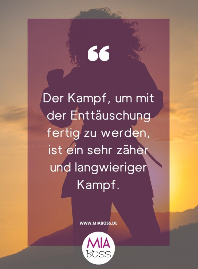 Enttäuscht Sprüche Zitate und Enttäuschung Sprüche