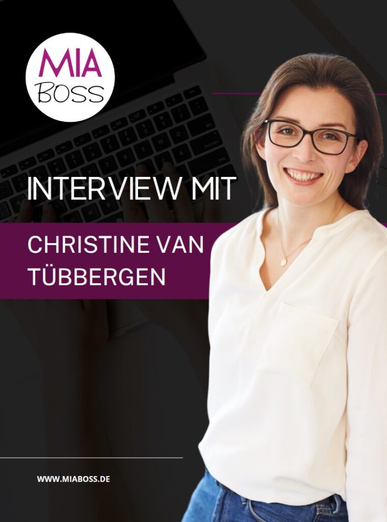Christine van Tübbergen im Interview Mia Boss