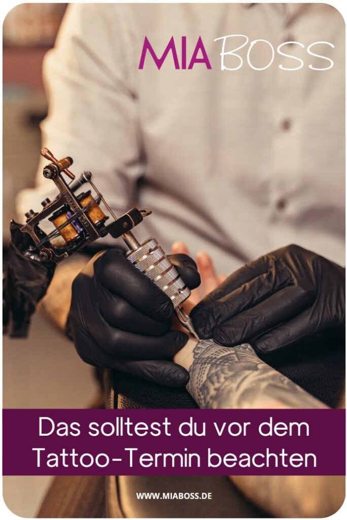 Das solltest du vor dem Tattoo Termin beachten