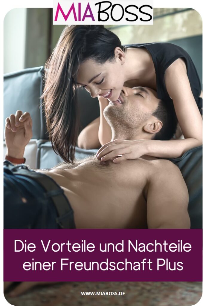 Die Vorteile und nachteile einer Freundschaft plus