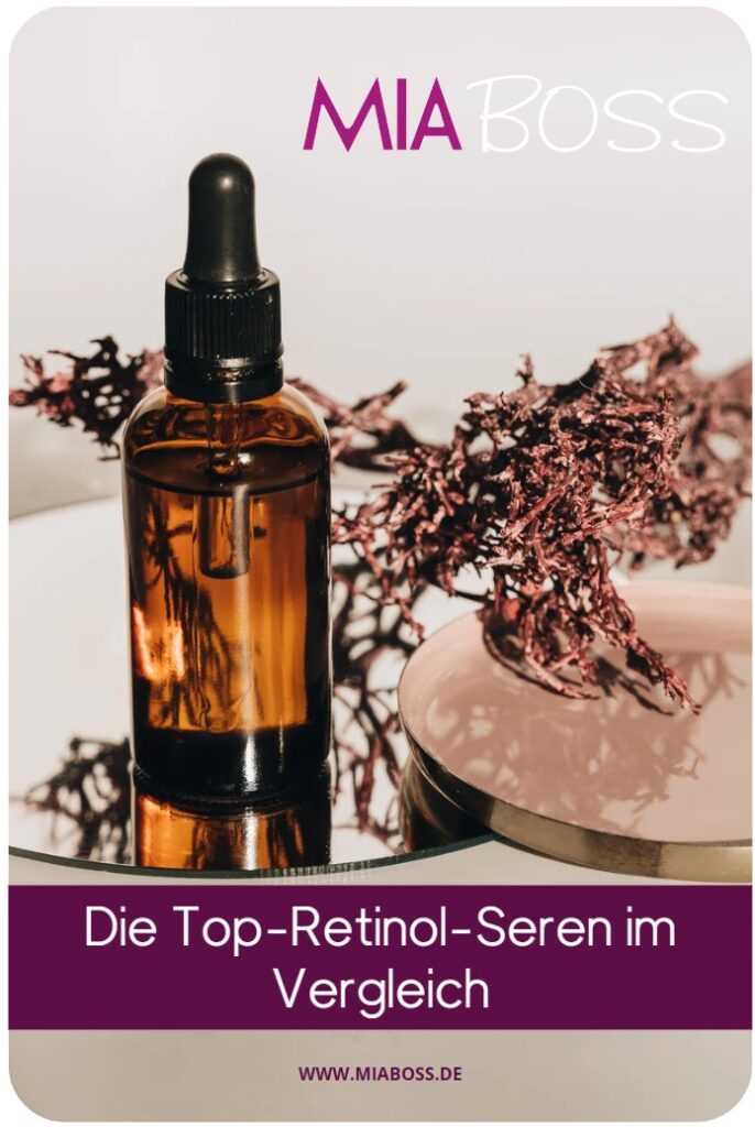 Top Retinol Seren im Vergleich