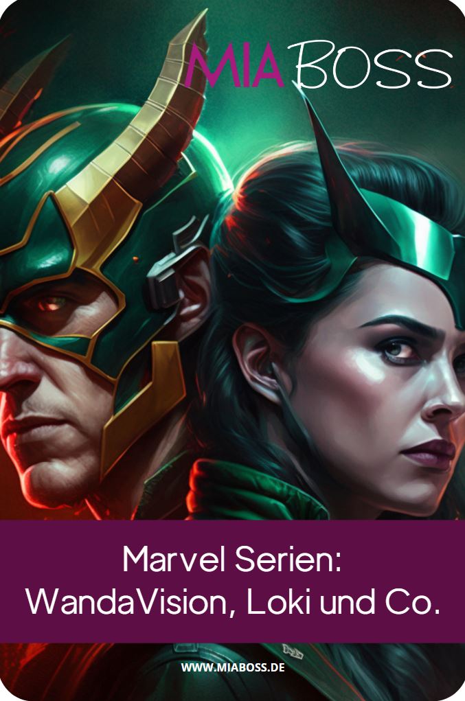 Marvel Serien: WandaVision, Loki und Co.