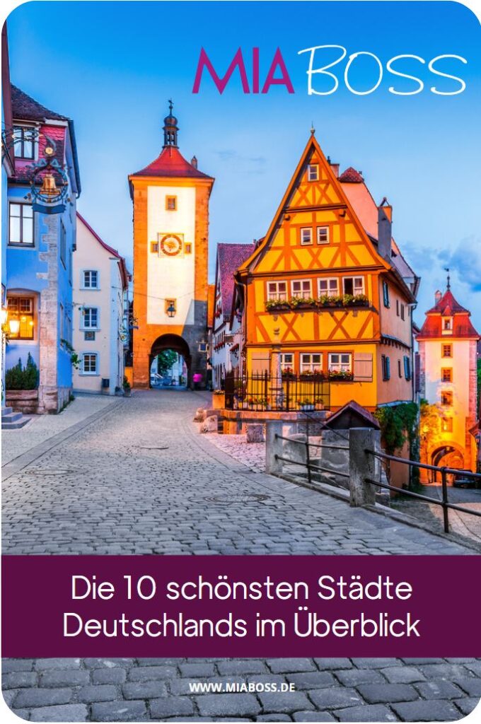Die 10 schönsten Städte Deutschlands im Überblick