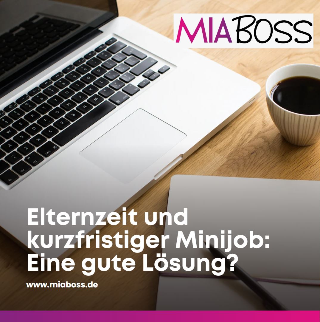 Lohnt Sich Minijob Bei Elterngeld Plus Minijob in Elternzeit: Wichtige Informationen zu Elterngeld