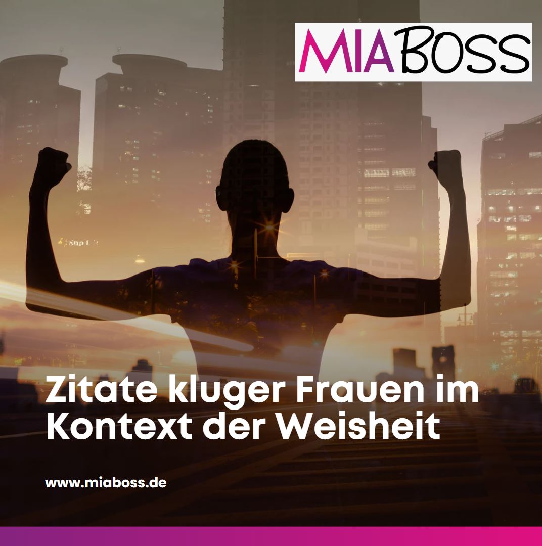 Die Macht Der Worte Unvergessliche Zitate Zu Frauen Ein Streifzug Durch Die Geschichtefeed