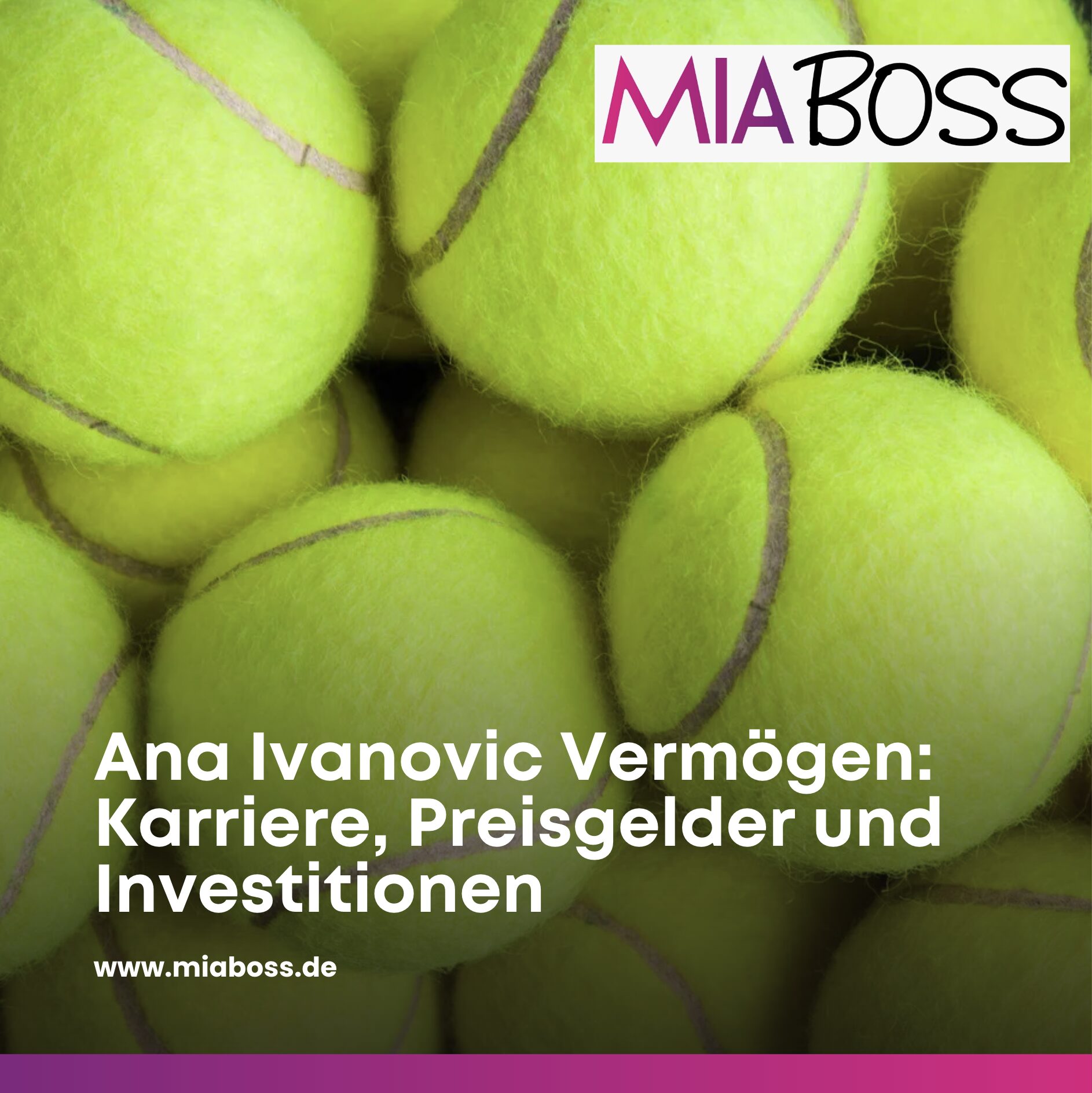 Ana Ivanovic Vermögen: Karriere, Preisgelder und Investitionen