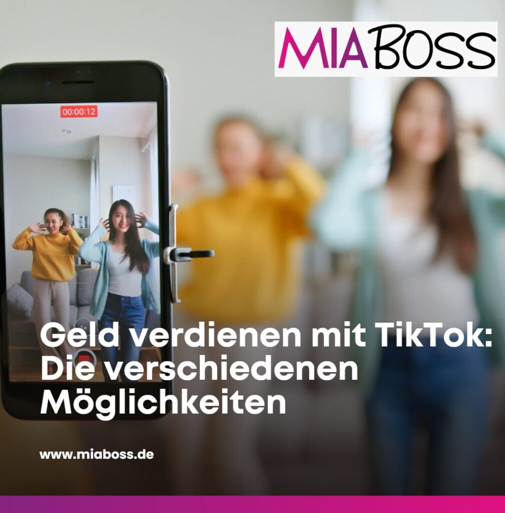 Geld verdienen mit TikTok Die verschiedenen Möglichkeiten