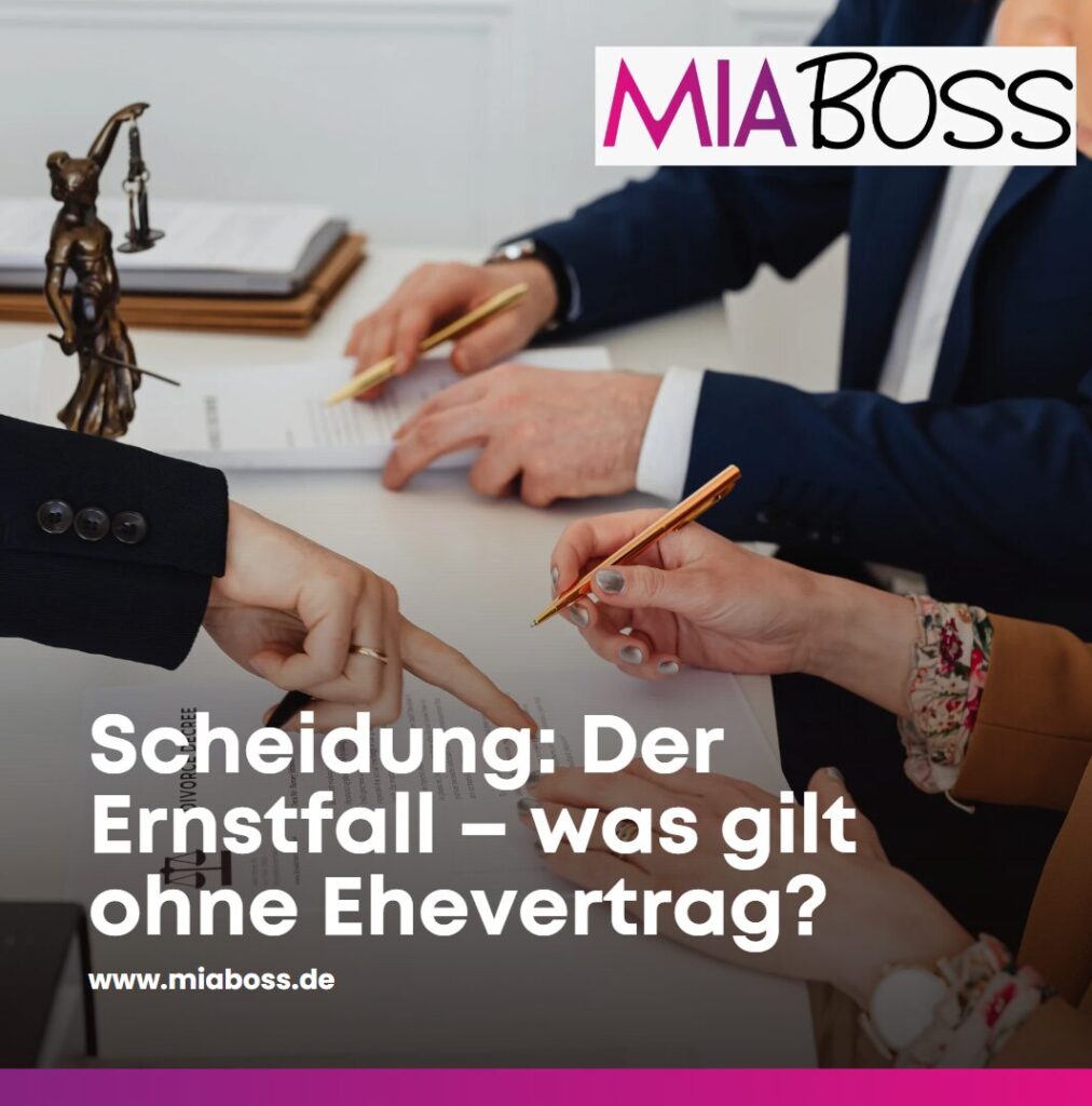Scheidung Der Ernstfall – was gilt ohne Ehevertrag