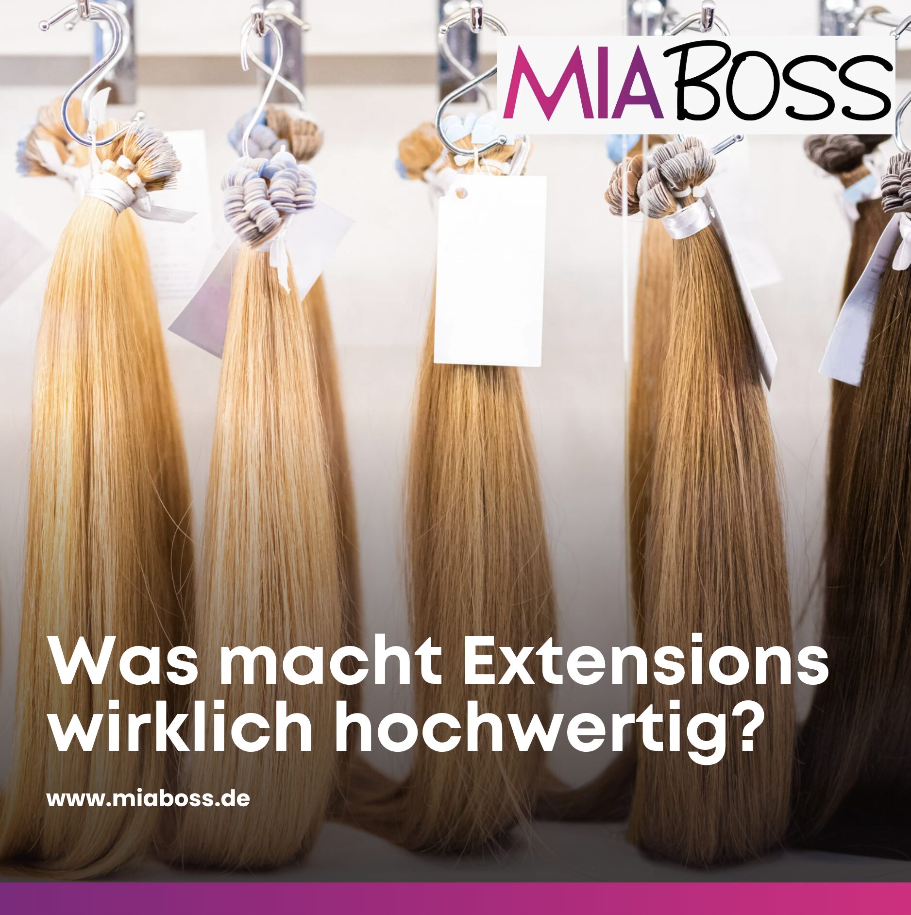 Was macht Extensions wirklich hochwertig?