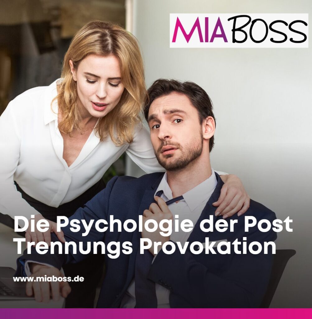 Warum provozieren Männer nach Trennung Die Psychologie der Post Trennungs Provokation