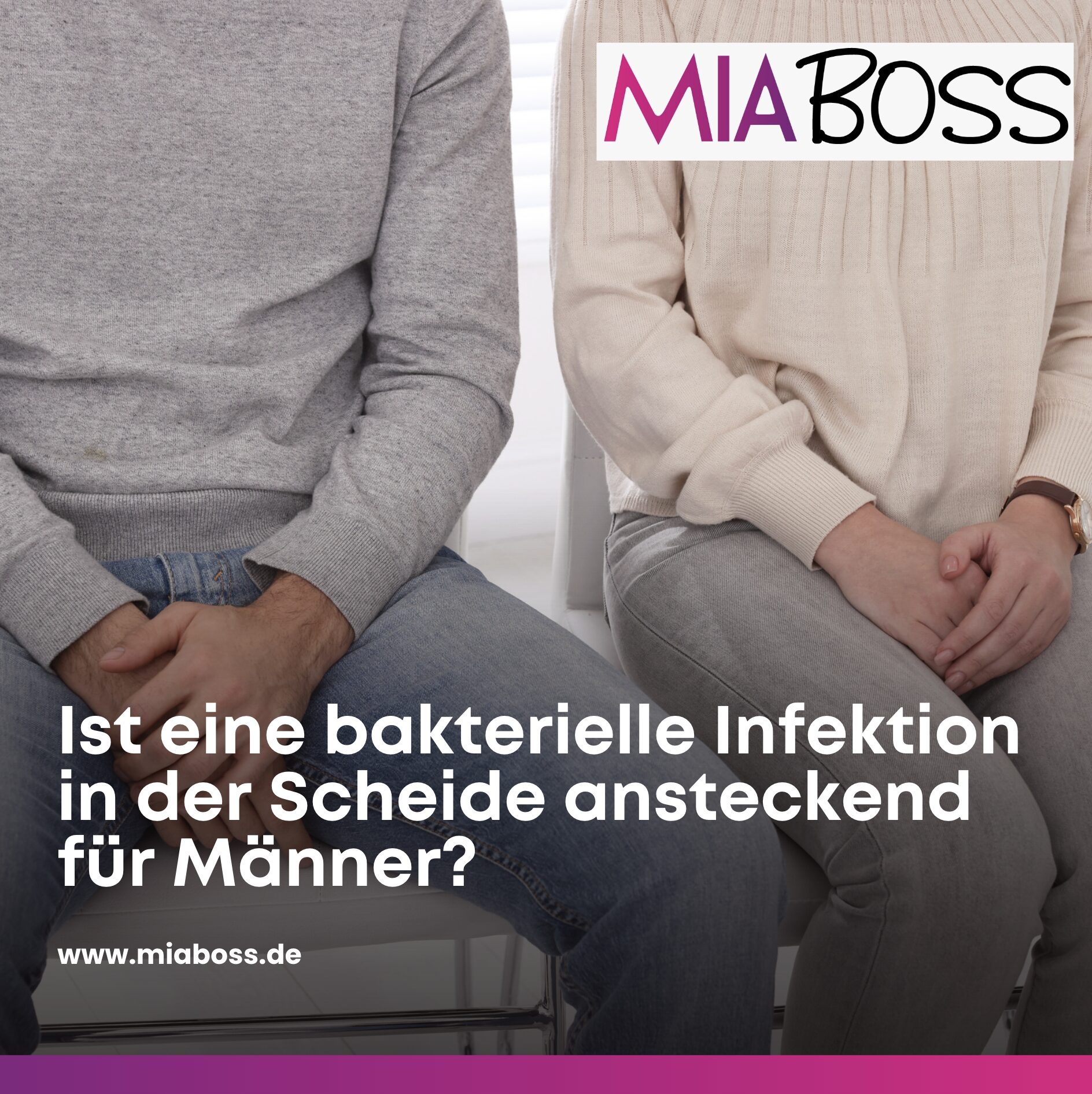 Ist eine bakterielle Infektion in der Scheide ansteckend für Männer?Behandlungsmöglichkeiten 