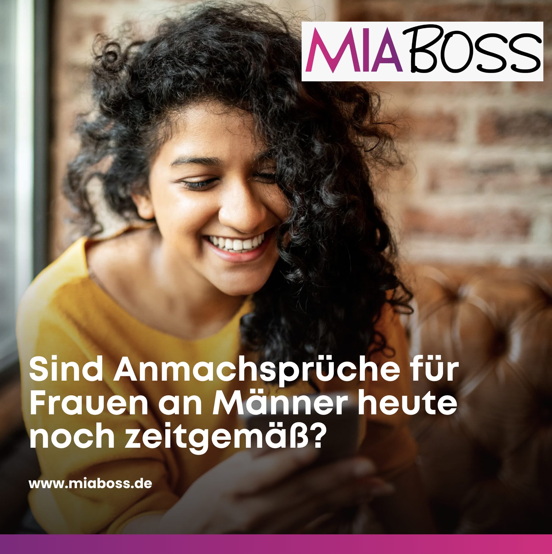 Sind Anmachsprüche für Frauen an Männer heute noch zeitgemäß?
