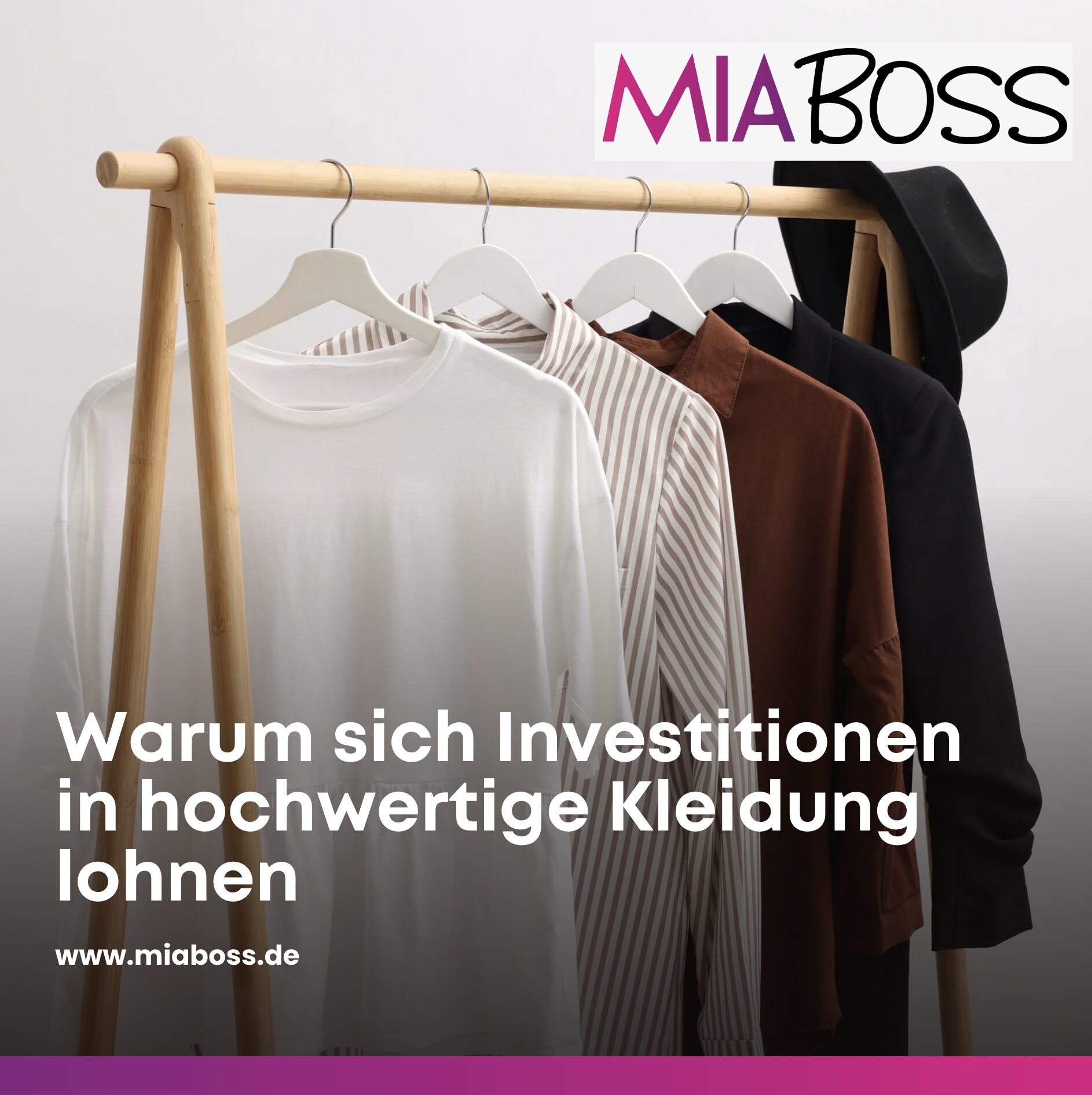 Warum sich Investitionen in hochwertige Kleidung lohnen