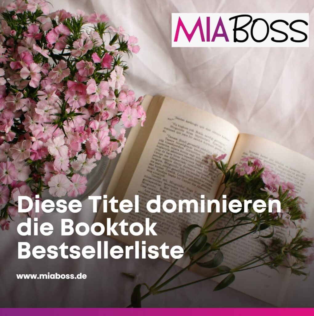 Diese Titel dominieren die Booktok Bestsellerliste