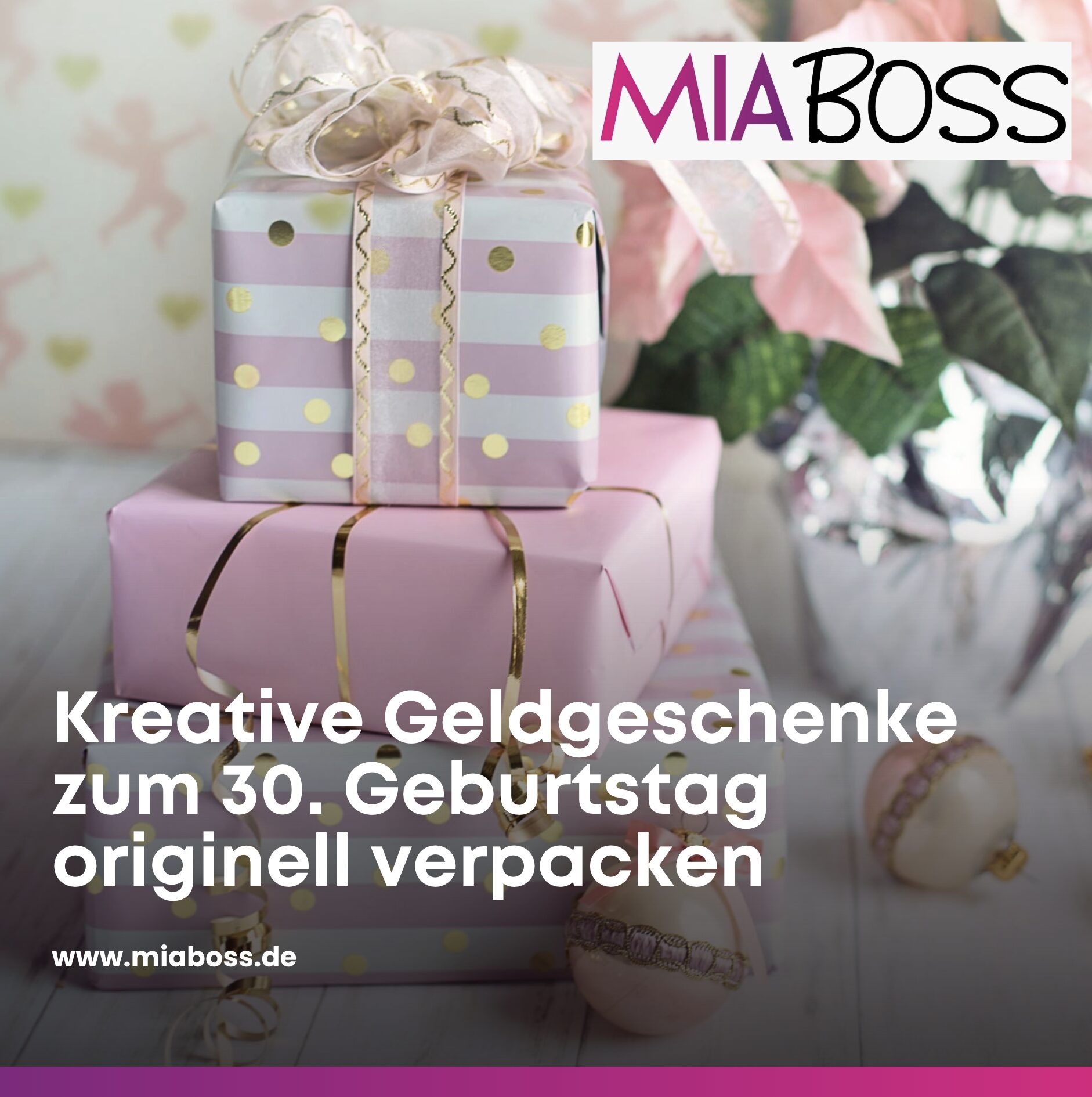 Kreative Geldgeschenke zum 30. Geburtstag originell verpacken Kreative Geldgeschenke zum 30. Geburtstag originell verpacken
