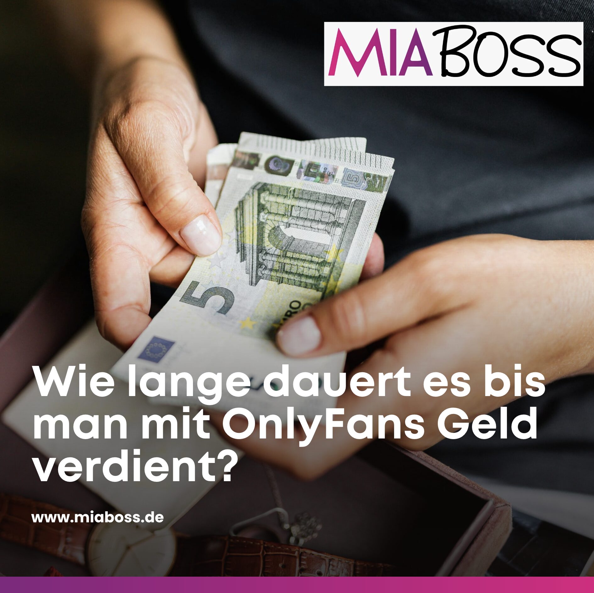 Wie lange dauert es bis man mit OnlyFans Geld verdient?