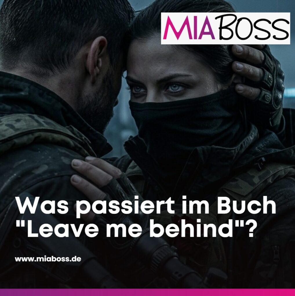 Was passiert im Buch "Leave me behind"?