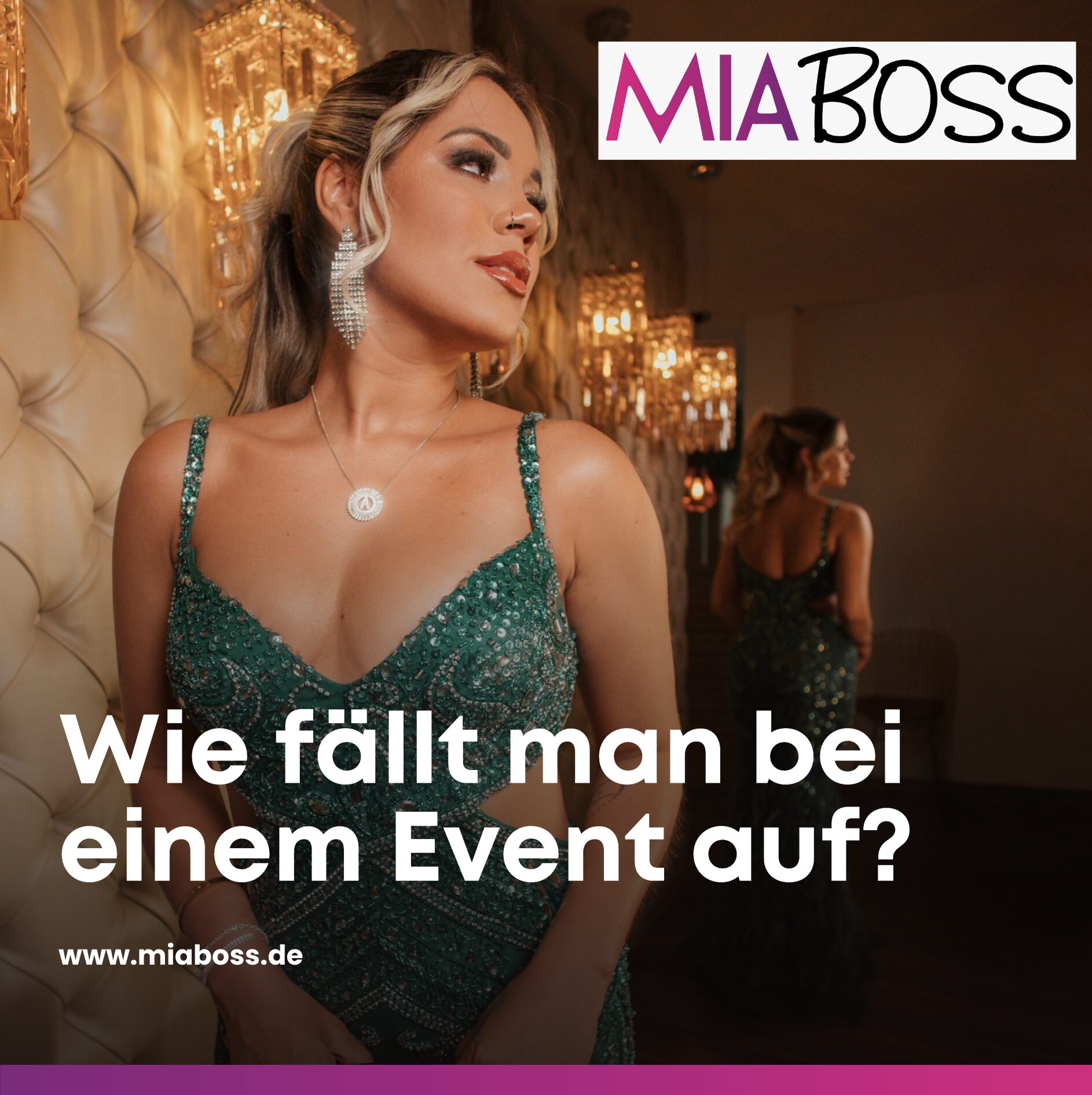 Wie fällt man bei einem Event auf? Wie fällt man bei einem Event auf?