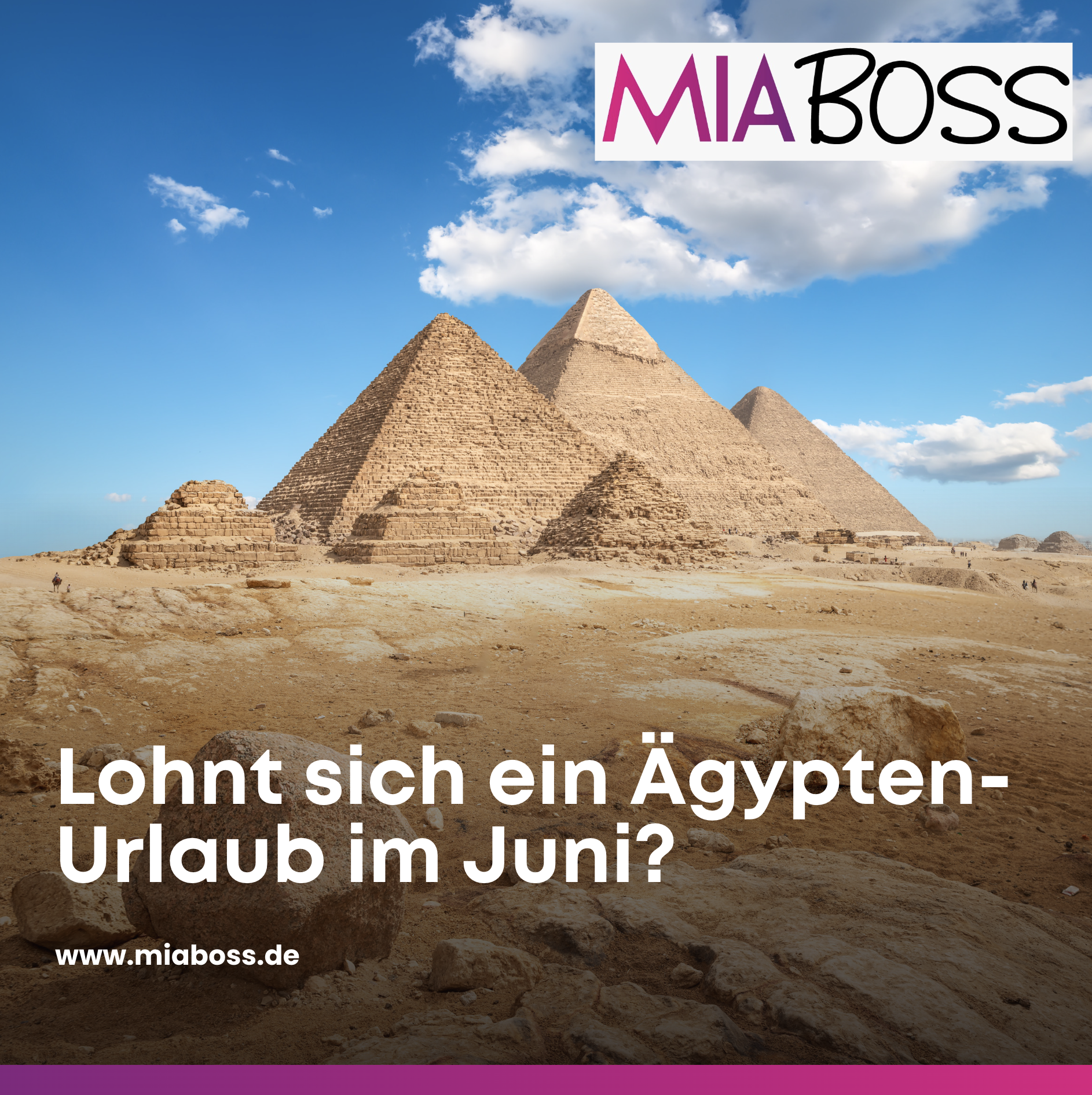 Lohnt sich ein Ägypten-Urlaub im Juni?
