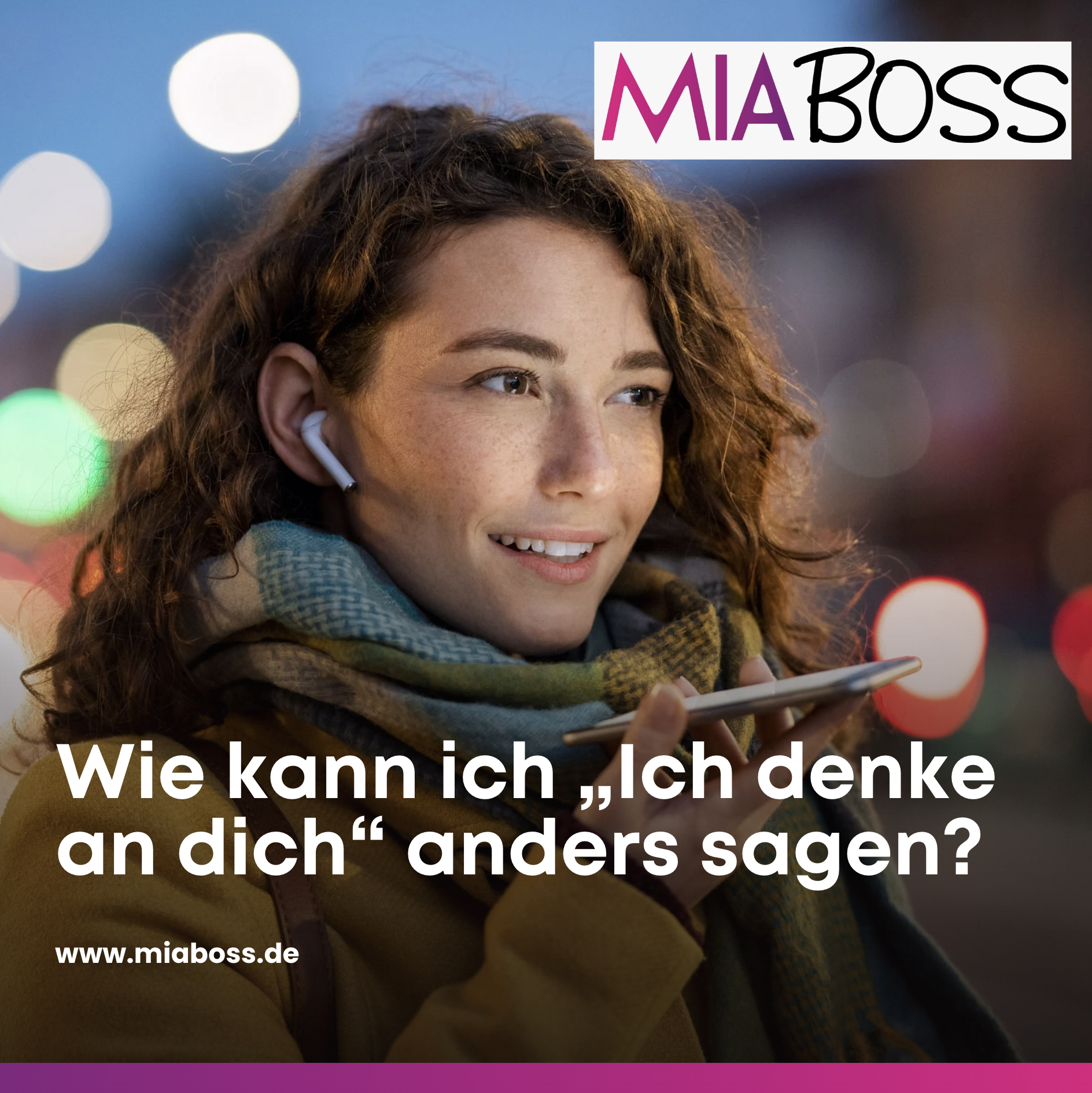 Wie kann ich „Ich denke an dich“ anders sagen?